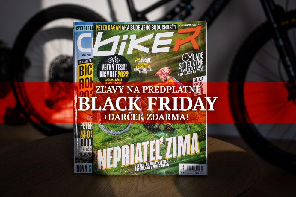 BLACK FRIDAY | Kúpte si predplatné časopisov Biker a Cyklistika | Lacnejšie to už nebude!