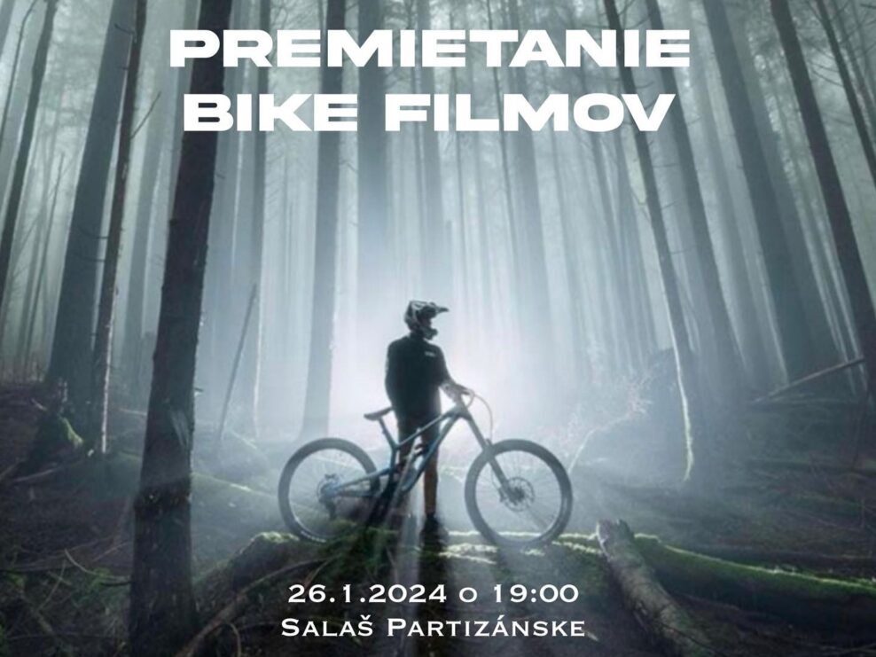 Pozvánka: Partia z Baťovych trailov vás pozýva na premietanie bike filmov na salaši v Partizánskom