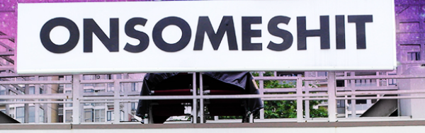 ONSOMESHIT v LA