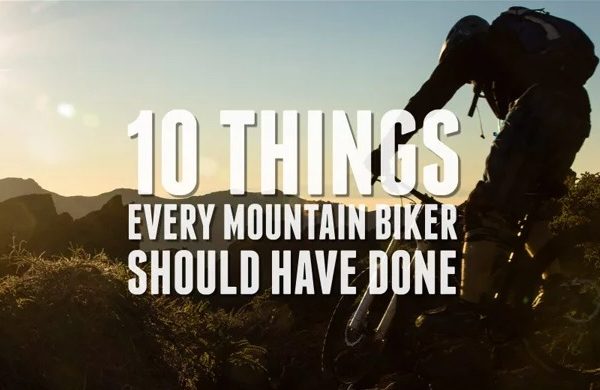 Video: 10 vecí, ktoré má mať za sebou každý mountainbiker